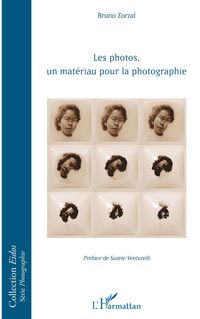Produktbild: Les photos, un mat&eacute;riau pour la photographe