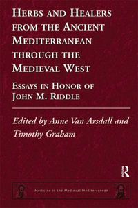 Produktbild: Herbs and Healers from the Ancient Mediterranean through the Medieval West