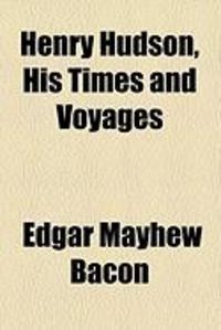 Produktbild: Henry Hudson, His Times and Voyages