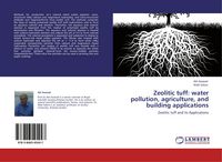 Produktbild: Zeolitic tuff: water pollution, agriculture, and building applications