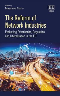 Produktbild: The Reform of Network Industries