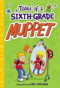 Produktbild: Tales Of 6th Grade Muppet #01