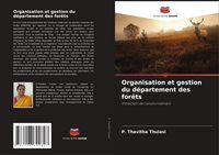 Produktbild: Organisation et gestion du d&eacute;partement des for&ecirc;ts