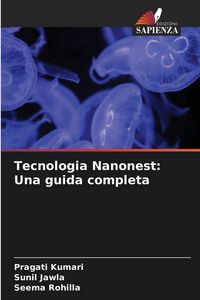 Produktbild: Tecnologia Nanonest: Una guida completa