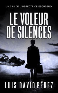 Produktbild: Le voleur de silences