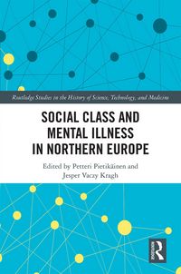 Produktbild: Social Class and Mental Illness in Northern Europe