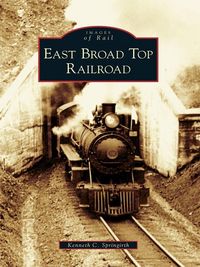 Produktbild: East Broad Top Railroad