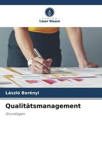 Bild vom Artikel Qualitätsmanagement vom Autor László Berényi