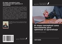 Produktbild: El mapa conceptual como herramienta para optimizar el aprendizaje