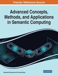 Produktbild: Advanced Concepts, Methods, and Applications in Semantic Computing