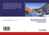 Produktbild: Quadcopter with Image Processing Applications Using OpenCV