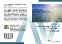 Produktbild: Tissue Engineered Scaffolds for Nerve Regeneration