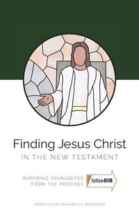 Produktbild: Finding Jesus Christ in the New Testament