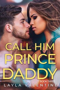Produktbild: Call Him Prince Daddy (Book Three)