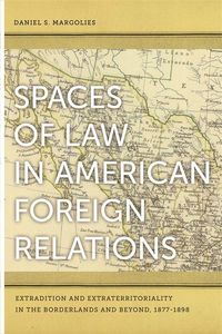 Produktbild: Spaces of Law in American Foreign Relations