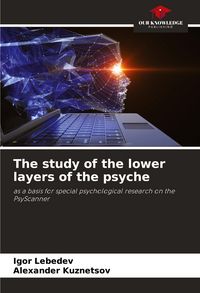 Produktbild: The study of the lower layers of the psyche
