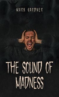 Produktbild: The Sound of Madness