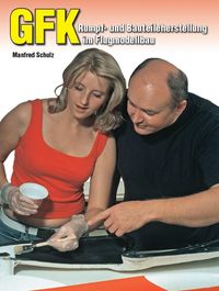 Produktbild: GFK-Rumpf- und Bauteileherstellung