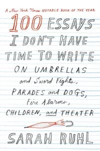 Produktbild: 100 Essays I Don't Have Time to Write