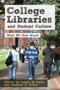 Bild vom Artikel College Libraries and Student Culture vom Autor Lynda M. Duke