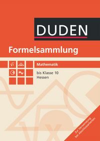 Produktbild: Formelsammlung bis Klasse 10 - Mathematik - Hessen