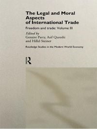 Produktbild: The Legal and Moral Aspects of International Trade