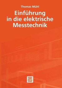 Produktbild: Einf&uuml;hrung in die elektrische Messtechnik