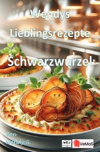 Produktbild: Wendys Lieblingsrezepte - Schwarzwurzel