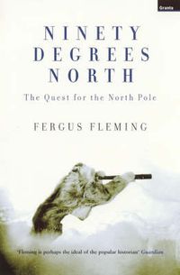 Produktbild: Fleming, F: Ninety Degrees North