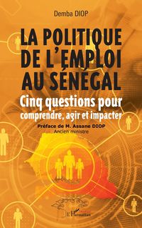 Produktbild: La politique de l'emploi au S&eacute;n&eacute;gal