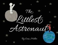 Produktbild: The Littlest Astronaut