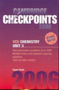 Produktbild: Slade, R: Cambridge Checkpoints VCE Chemistry Unit 3 2006