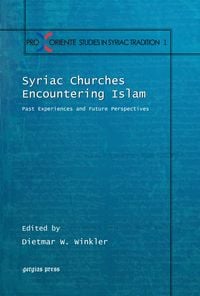 Produktbild: Syriac Churches Encountering Islam