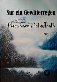 Produktbild: Nur ein Gewitterregen