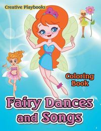 Produktbild: Fairy Dances and Songs Coloring Book