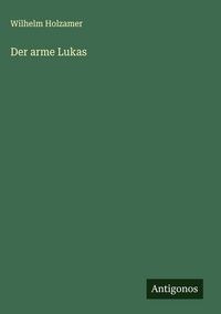 Produktbild: Der arme Lukas