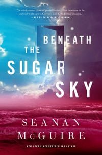 Bild vom Artikel Beneath the Sugar Sky vom Autor Seanan McGuire