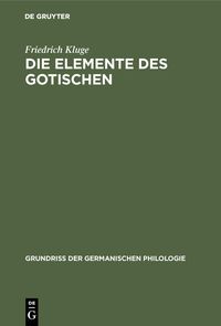 Produktbild: Die Elemente des Gotischen