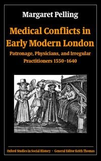 Produktbild: Medical Conflicts in Early Modern London