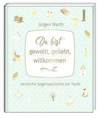 Produktbild: Du bist gewollt, geliebt, willkommen