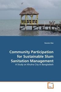 Produktbild: Das, S: Community Participation for Sustainable Slum Sanitat