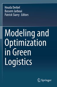 Produktbild: Modeling and Optimization in Green Logistics