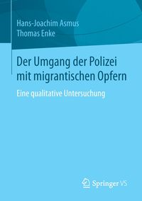 Bild vom Artikel Der Umgang der Polizei mit migrantischen Opfern vom Autor Hans-Joachim Asmus