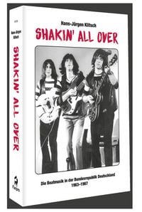 Produktbild: Shakin' All Over - Die Beatmusik in der Bundesrepublik Deutschland 1963-1967