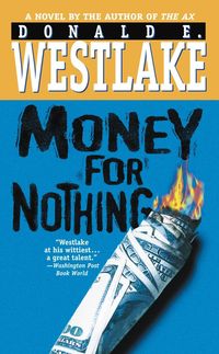 Bild vom Artikel Money for Nothing vom Autor Donald E. Westlake