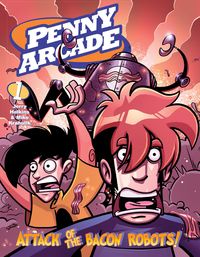 Produktbild: Holkins, J: Penny Arcade Volume 1: Attack Of The Bacon Robot