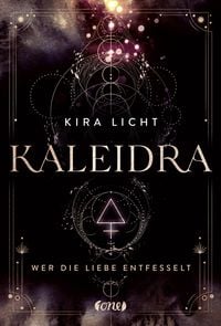 Produktbild: Kaleidra - Wer die Liebe entfesselt