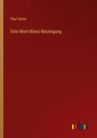 Produktbild: Eine Mont-Blanc-Besteigung