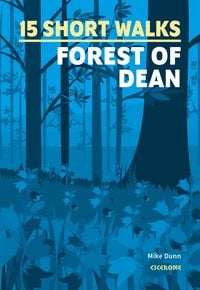 Produktbild: 15 Short Walks in the Forest of Dean