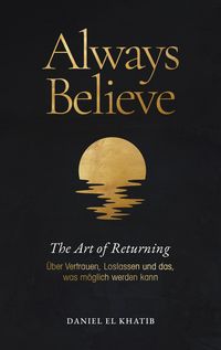 Produktbild: Always Believe The Art of Returning
